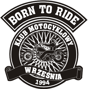Born to Ride - Wrzenia